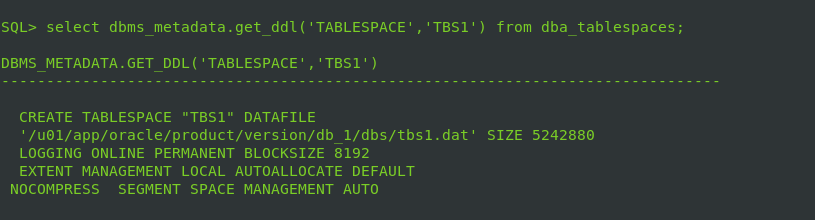 DDL of a tablespace in Oracle