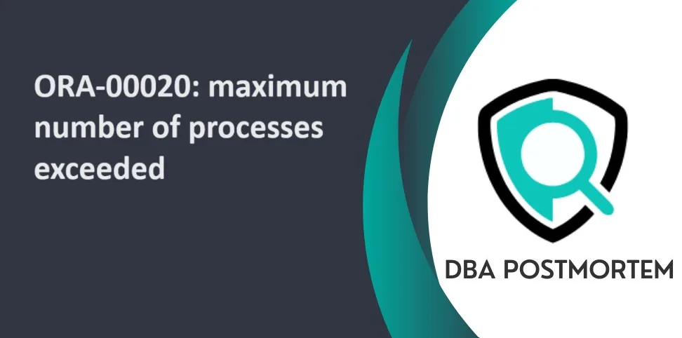 Ora-00020: maximum number of processes exceeded 1 Ora-00020