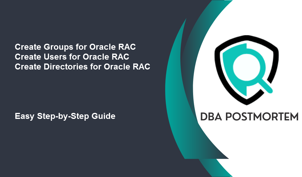 User and group setup for Oracle RAC