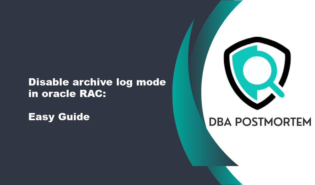 Disable archive log mode in Oracle RAC