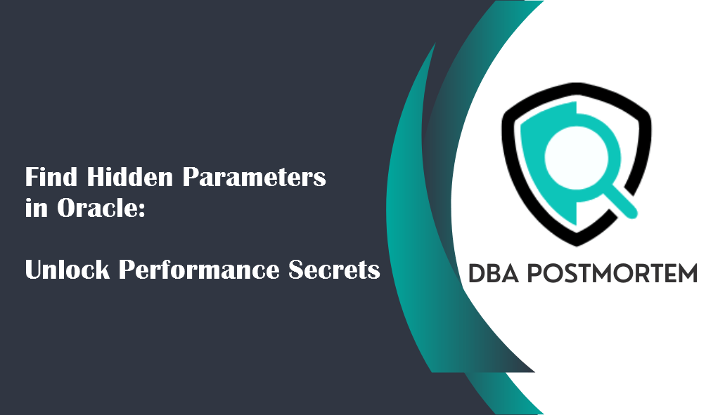 Hidden parameters in oracle